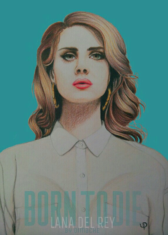 Born to Die(Lana Del Rey)