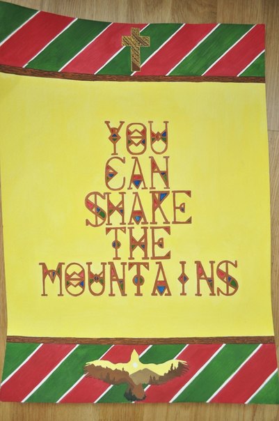 you can shake the mountains