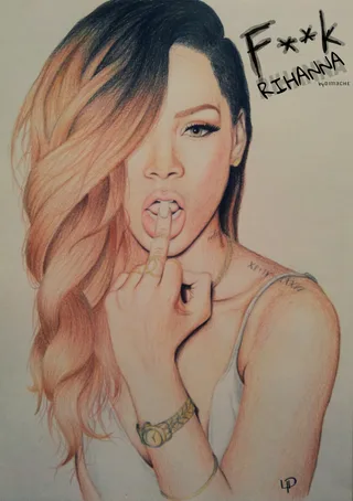 F**k Rihanna